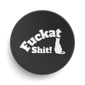 Fuckat Shit! Hockey Puck | Novelty Ice Hockey Puck
