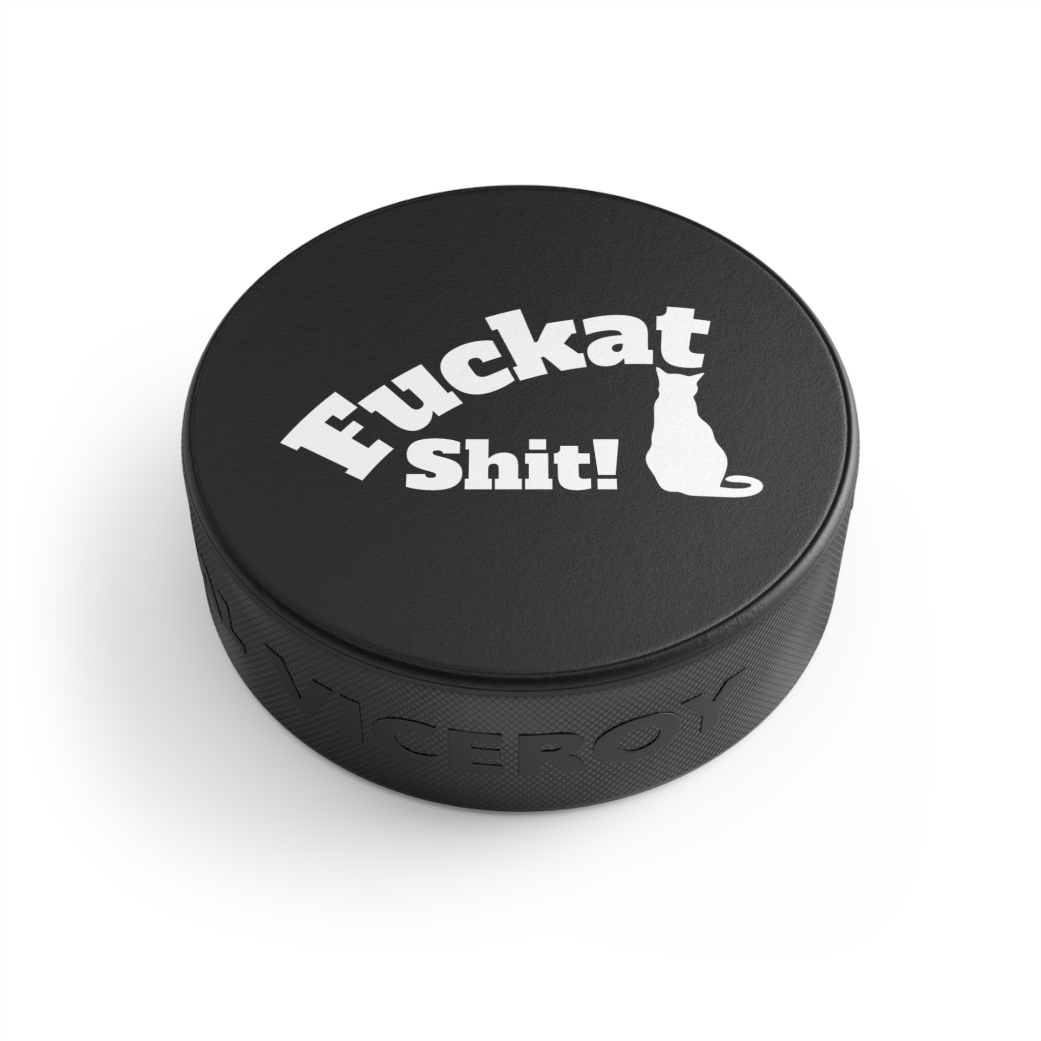 Fuckat Shit! Hockey Puck | Novelty Ice Hockey Puck - Image 2