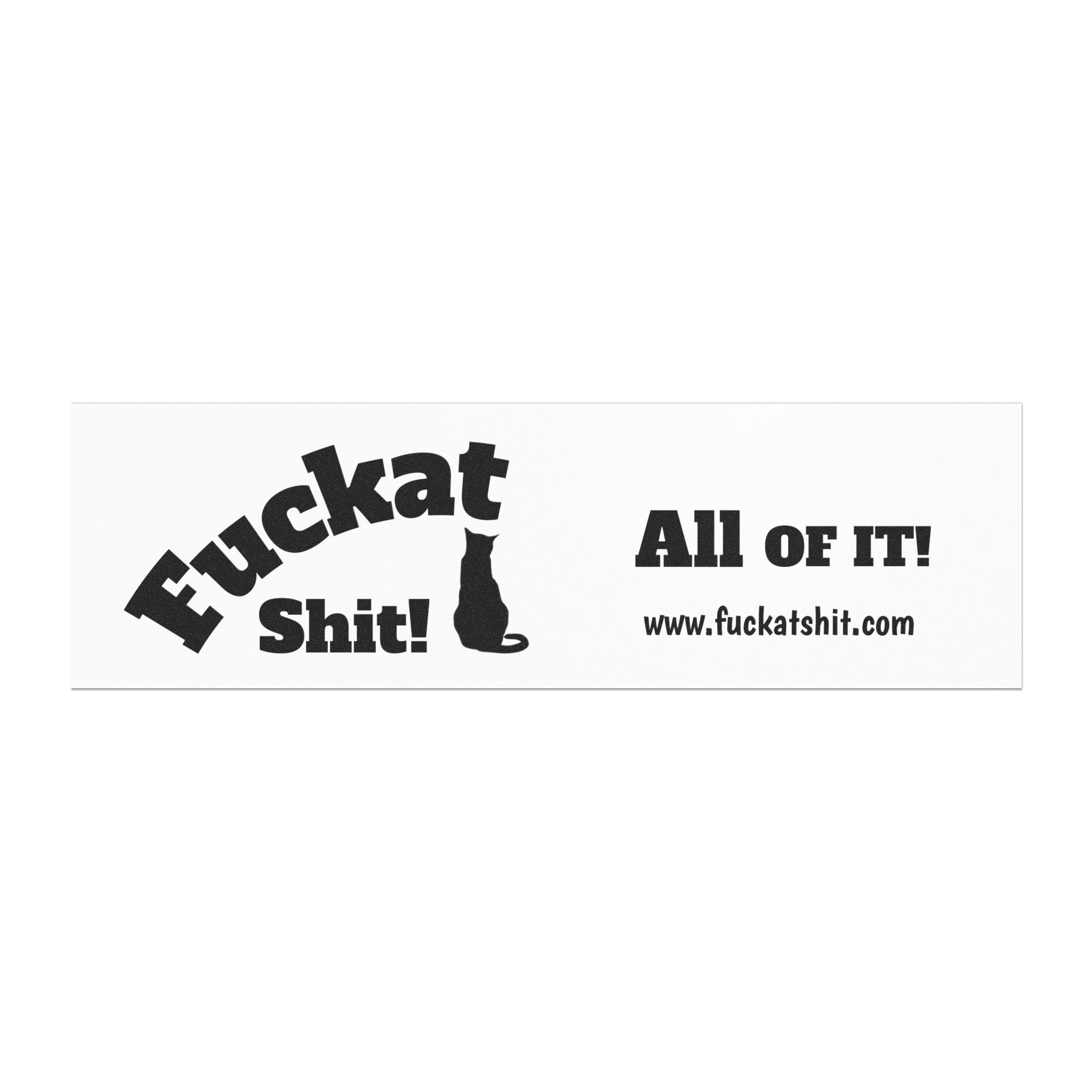 Fuckat Shit! Magnet (with cat) | Magnets For your Car, Truck, Fridge or wherever you can stick it! - Image 5