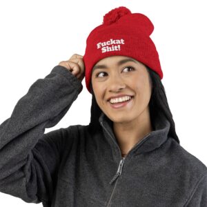 Fuckat Shit! Pom-Pom Knit Cap | Embroidered Beanie