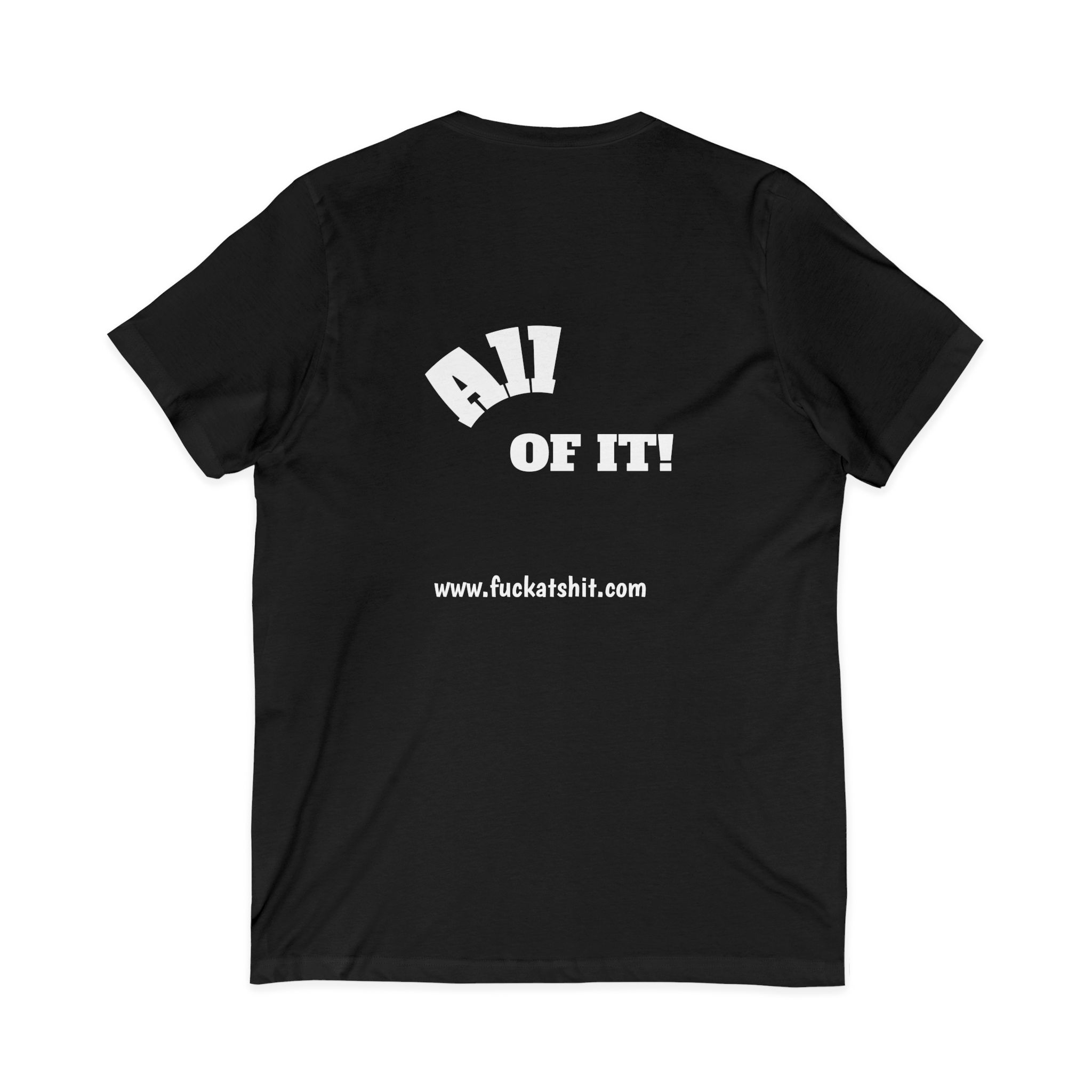 Fuckat Shit! Ladies 100% Cotton V-neck t-shirt - Image 2