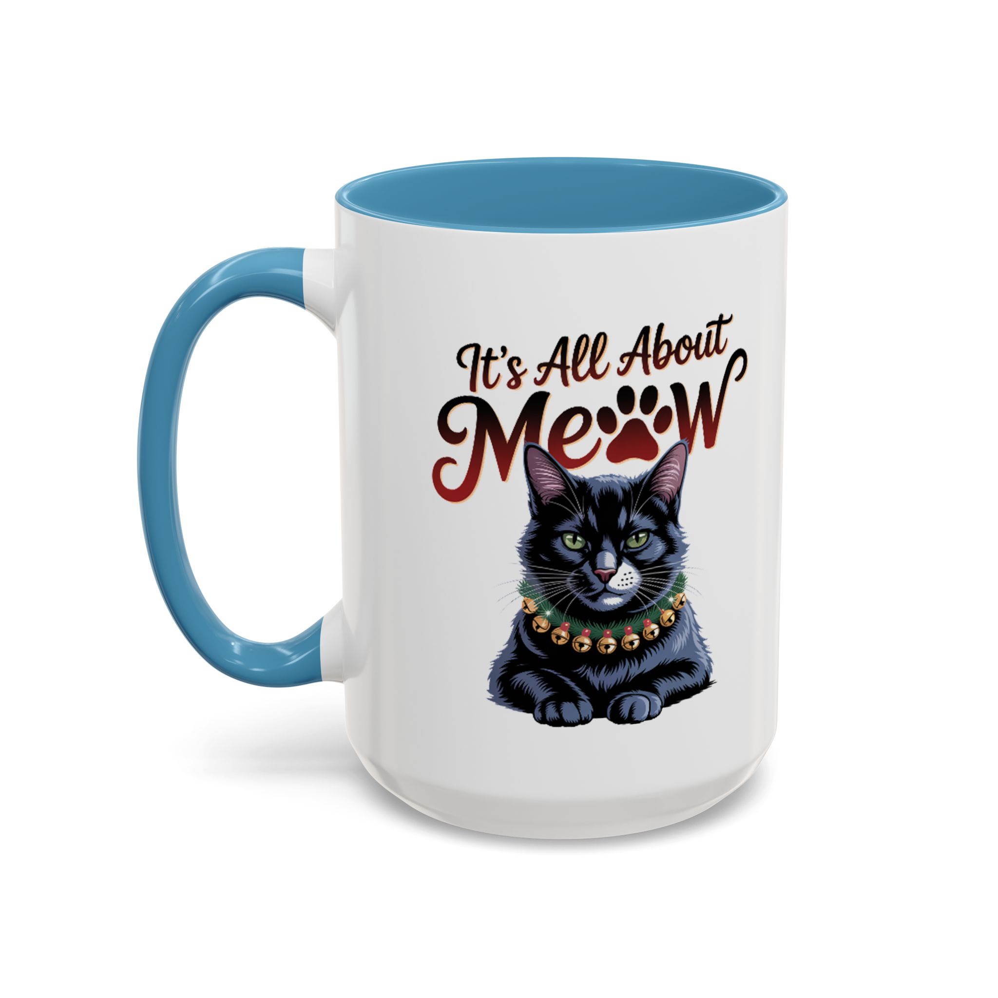 It's All About Meow Cat Coffee Mug — Cat Lover Ceramic Accent Mug (11/15 oz) - Image 29