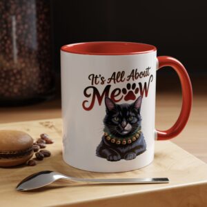 It's All About Meow Cat Coffee Mug — Cat Lover Ceramic Accent Mug (11/15 oz)