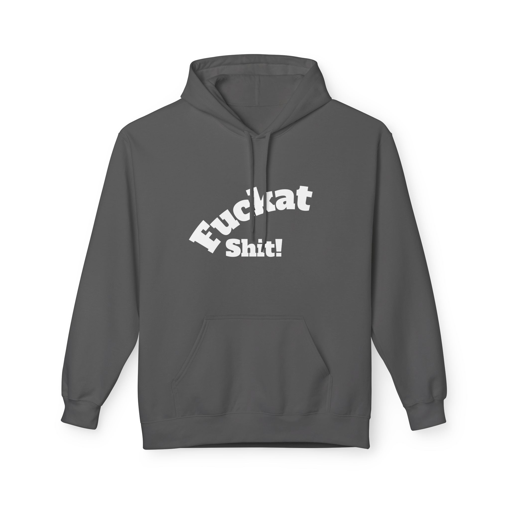 Fuckat Shit! Hoodie Perfect Christmas Gift - Image 25