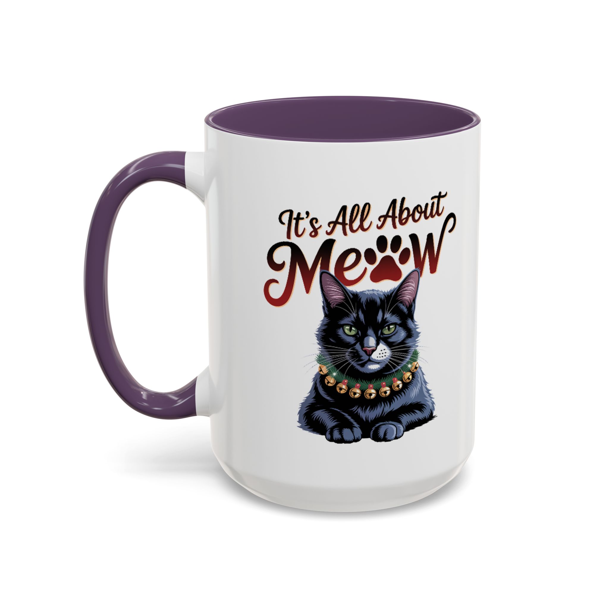 It's All About Meow Cat Coffee Mug — Cat Lover Ceramic Accent Mug (11/15 oz) - Image 50