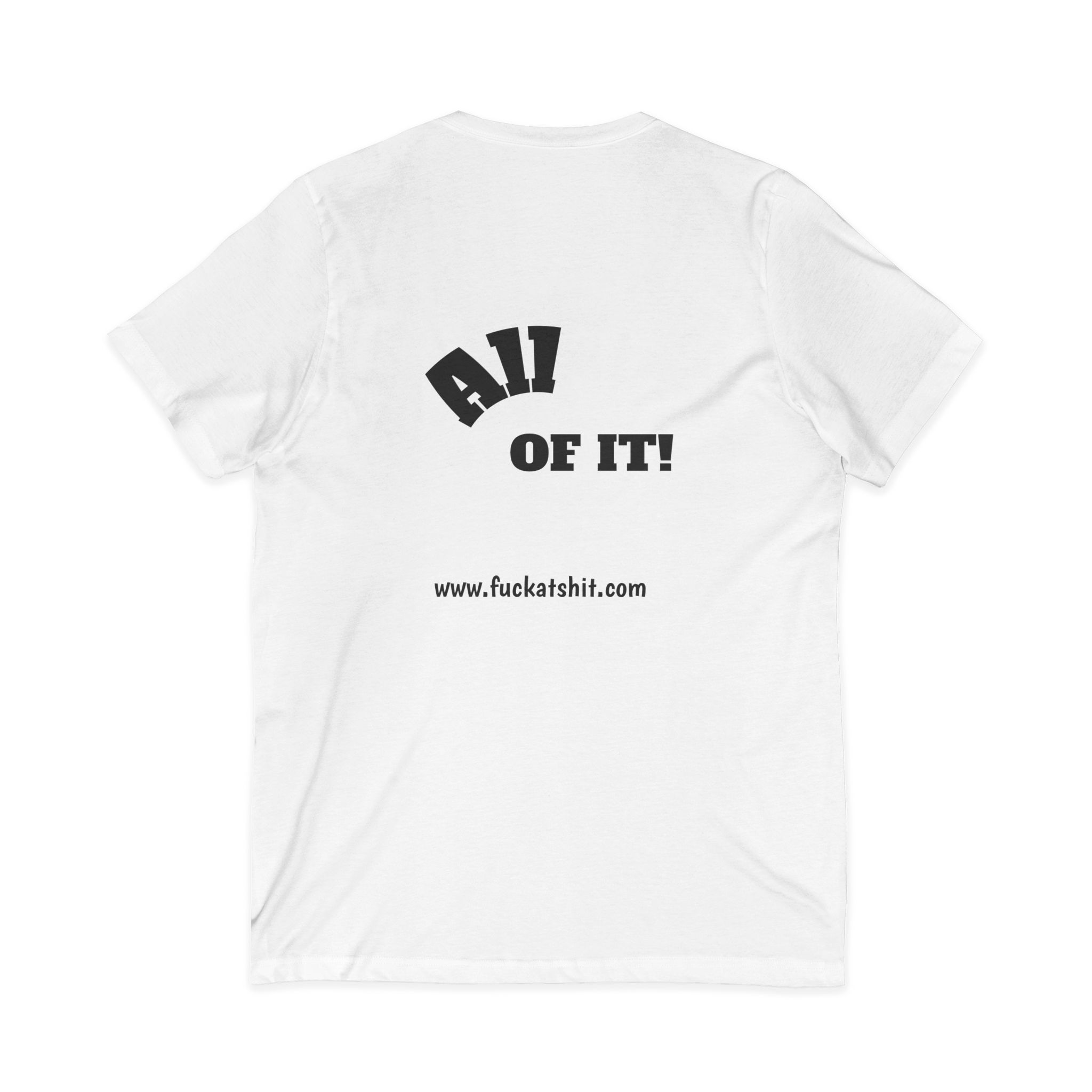 Fuckat Shit! Ladies 100% Cotton V-neck t-shirt - Image 4