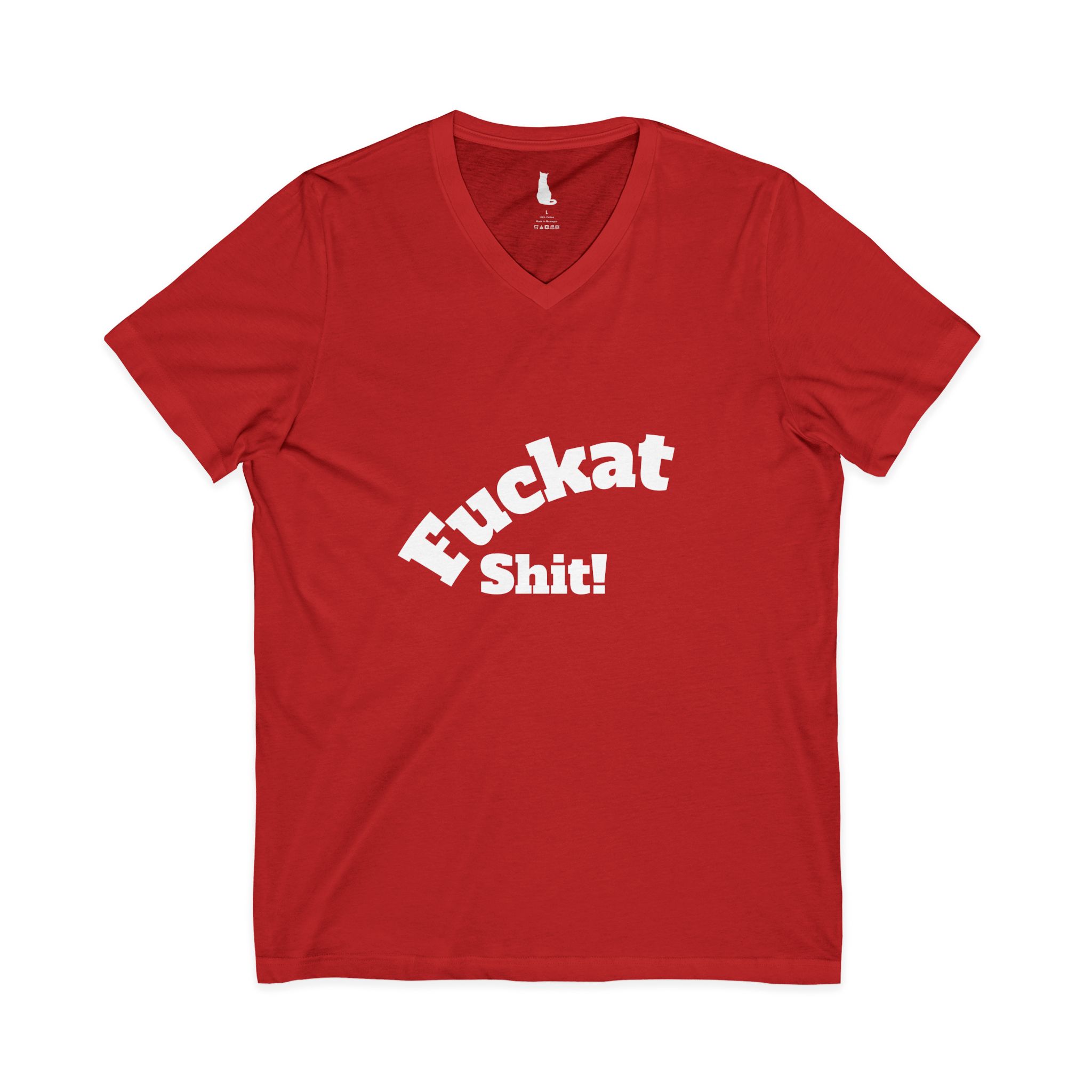Fuckat Shit! Ladies 100% Cotton V-neck t-shirt - Image 9