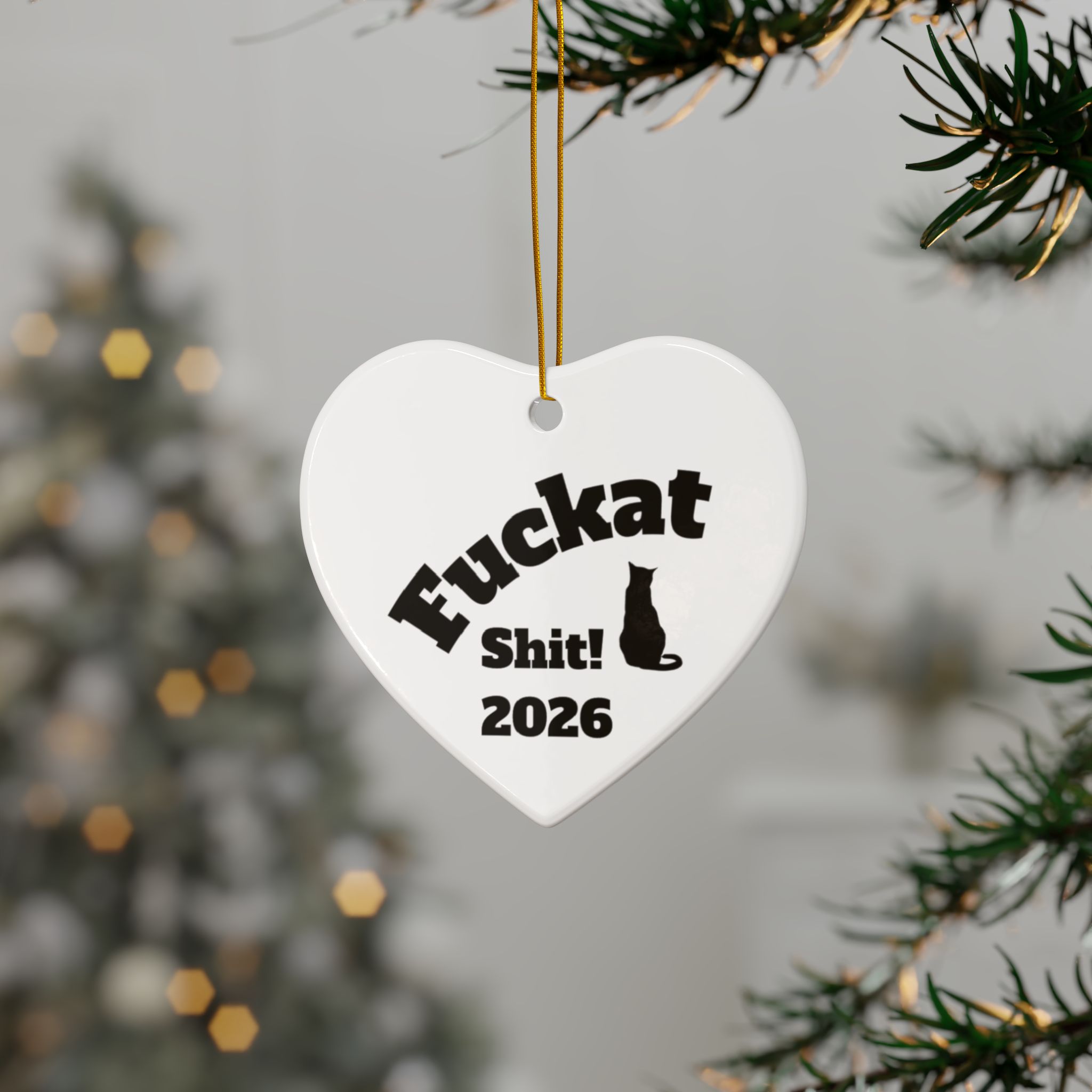 Fuckat Shit! Ornament - White - Image 19