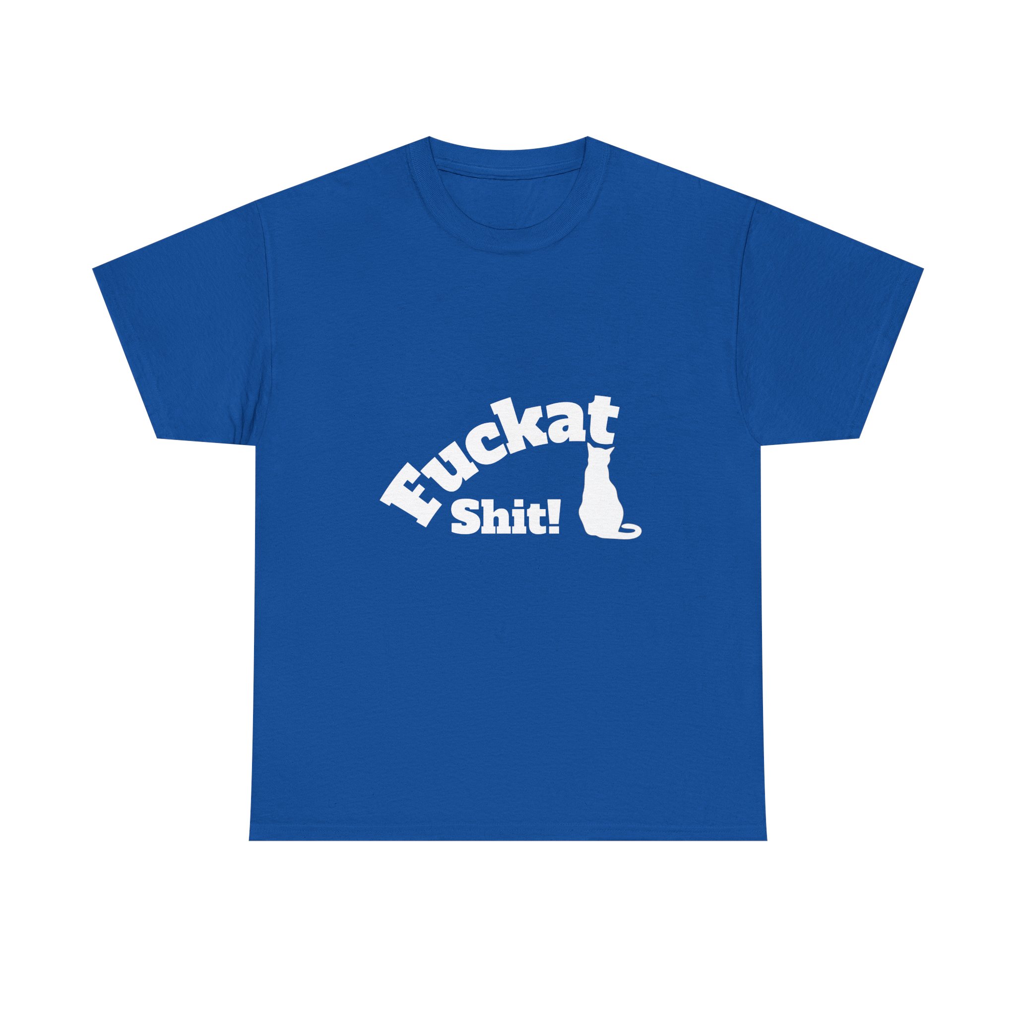 Fuckat Shit!! Unisex Cotton Tee - Comfortable Everyday Wear for Everyone, Relaxed Fit T-Shirt - Image 10