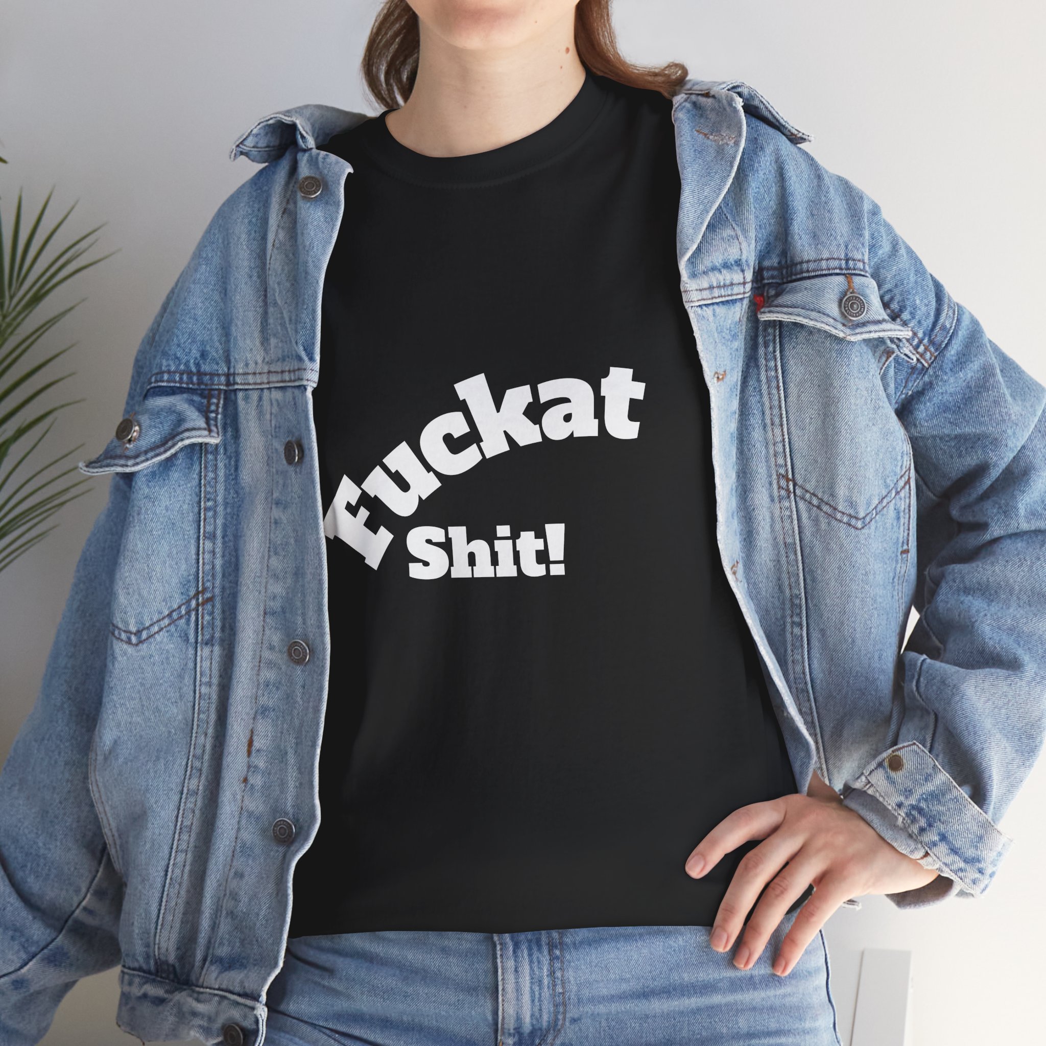 Fuckat Shit!! Unisex Heavy Cotton Tee - Front and Back Print - Relaxed Fit T-Shirt - Image 3