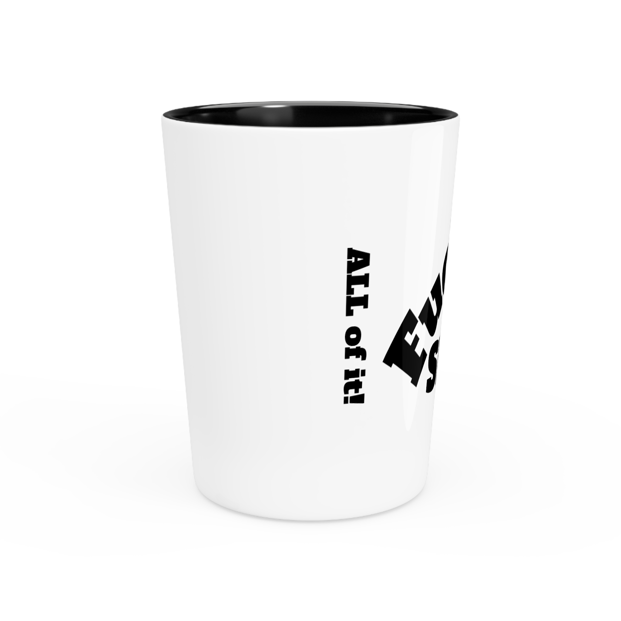Fuckat Shit! Shot Glass...we all need a drink right about now! - Image 2