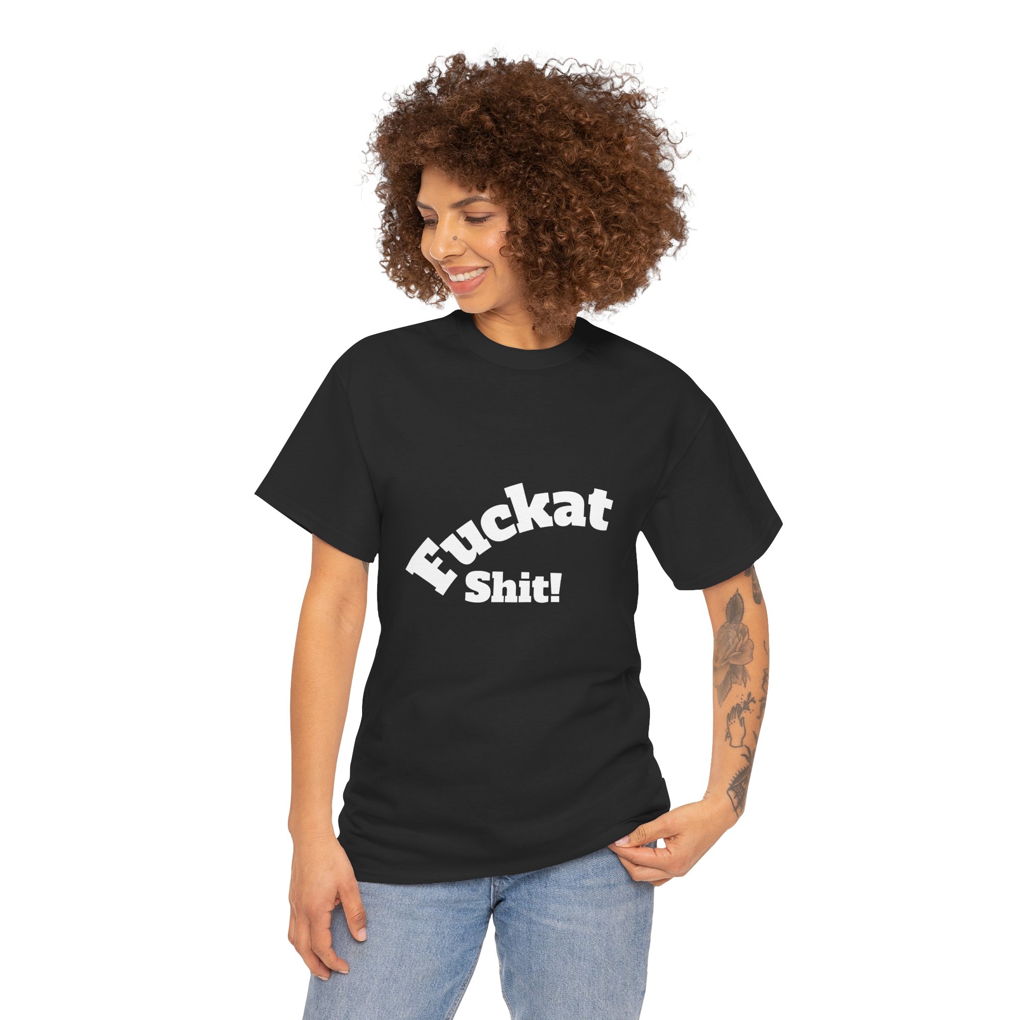 Fuckat Shit!! Unisex Heavy Cotton Tee - Front and Back Print - Relaxed Fit T-Shirt - Image 4