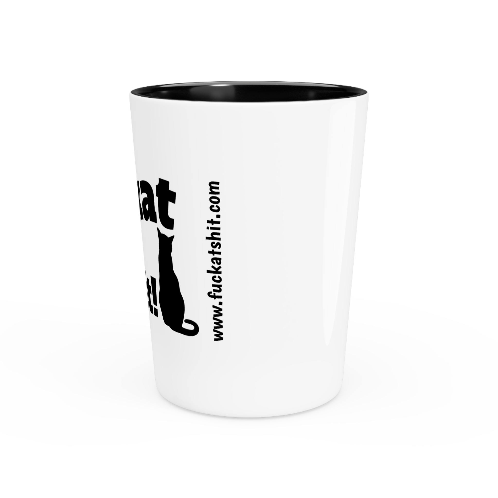 Fuckat Shit! Shot Glass...we all need a drink right about now! - Image 3