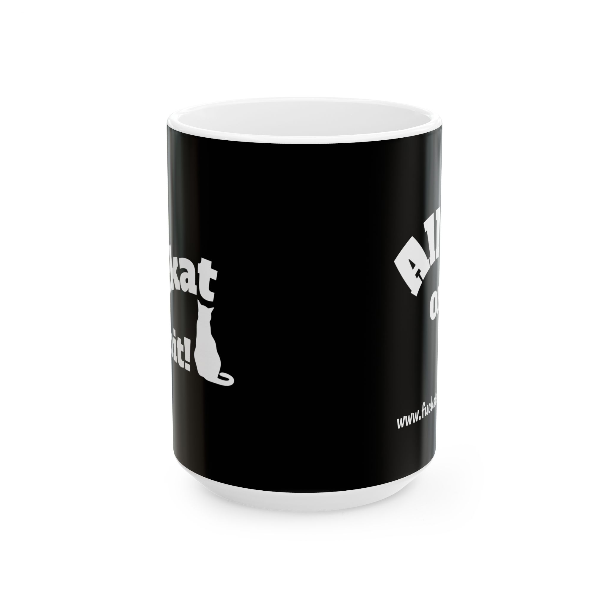 Fuckat Shit! ceramic coffee mug in Black and White. Warm-up with a nice cuppa "Fuckat Shit!" - Image 7