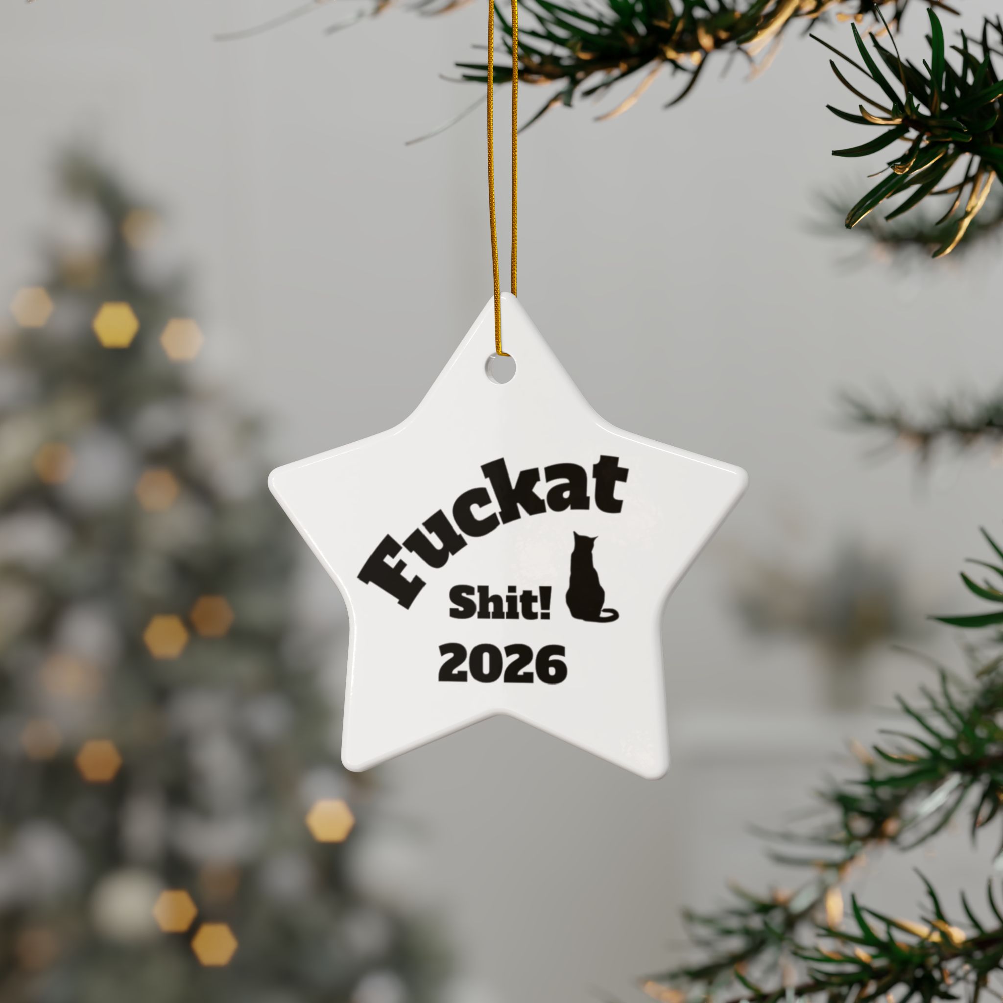 Fuckat Shit! Ornament - White - Image 39