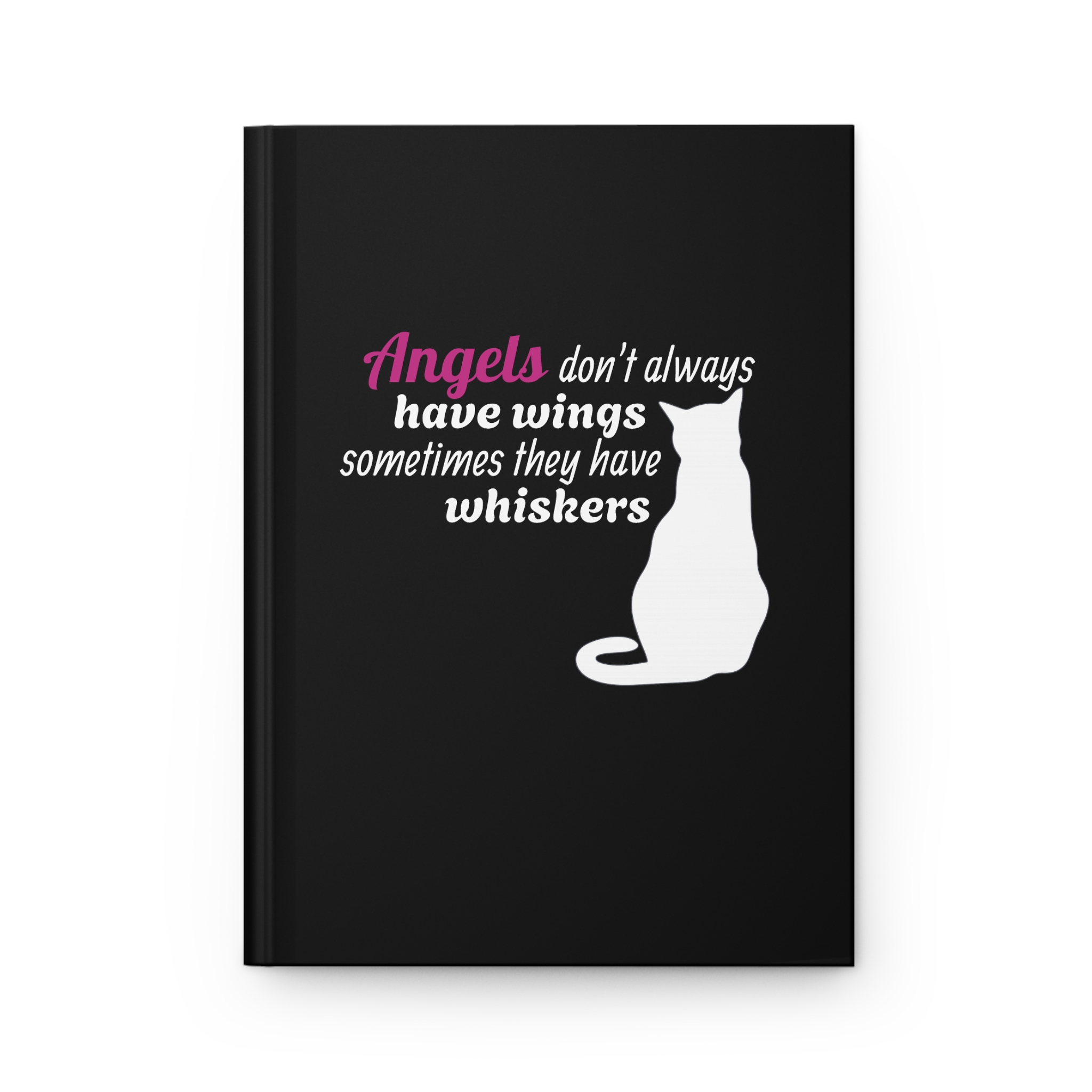 Angels Don't Always Have Wings, Sometimes They Have Whiskers Journal | Cat Silhouette Hardcover - Image 2