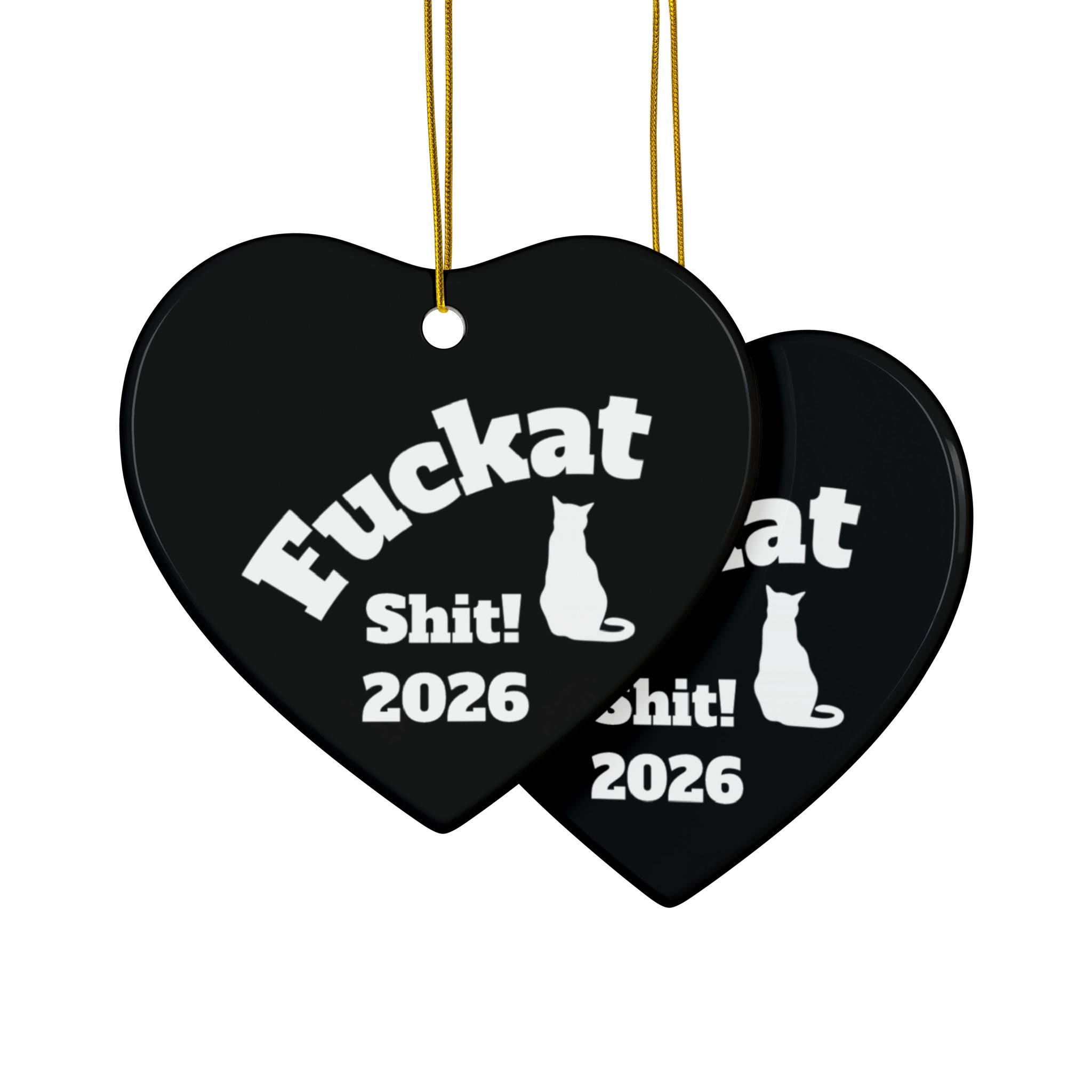 Fuckat Shit! Ornaments - Black -2-Side, (1pc, 3pcs, 5pcs, 10pcs) - Image 34