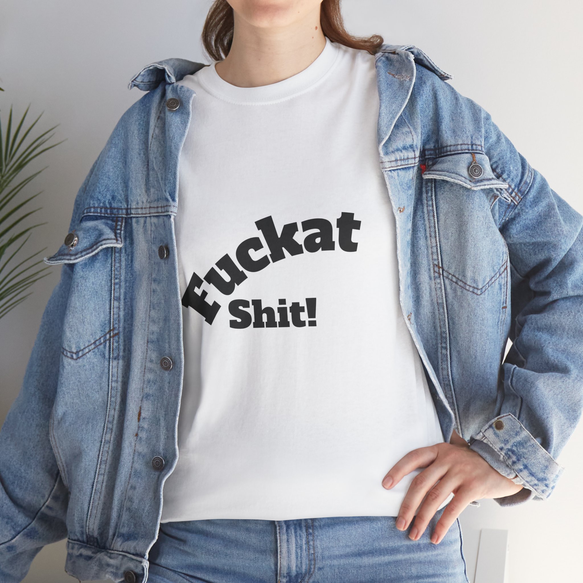 Fuckat Shit!! Unisex Heavy Cotton Tee - Front and Back Print - Relaxed Fit T-Shirt - Image 8